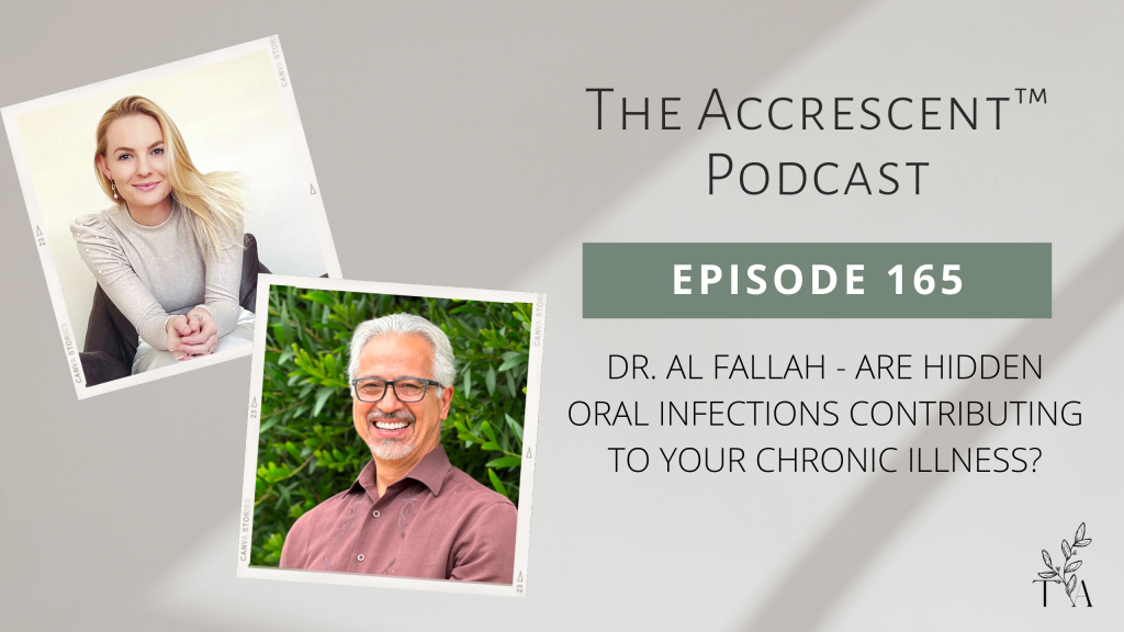 Podcast Ep. 165 Dr. Al Fallah - Are Hidden Oral Infections Contributing ...